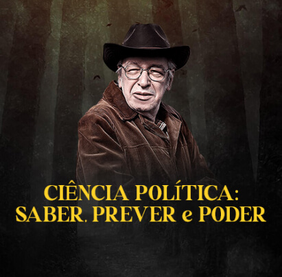 Ciência Política - Saber, Prever e Poder